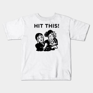 Hit This! Kids T-Shirt